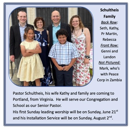 Trinity Lutheran Church and School Welcomes Pastor Martin Schultheis and Family
